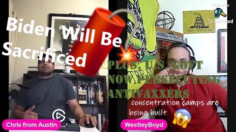 Biden Will Be Sacrificed This Year + US Govt Building Prison Camps For Anti-Vaxxers