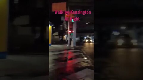 Kensington Daily Walking Kensington At Night #shorts #kensington #nightwalk