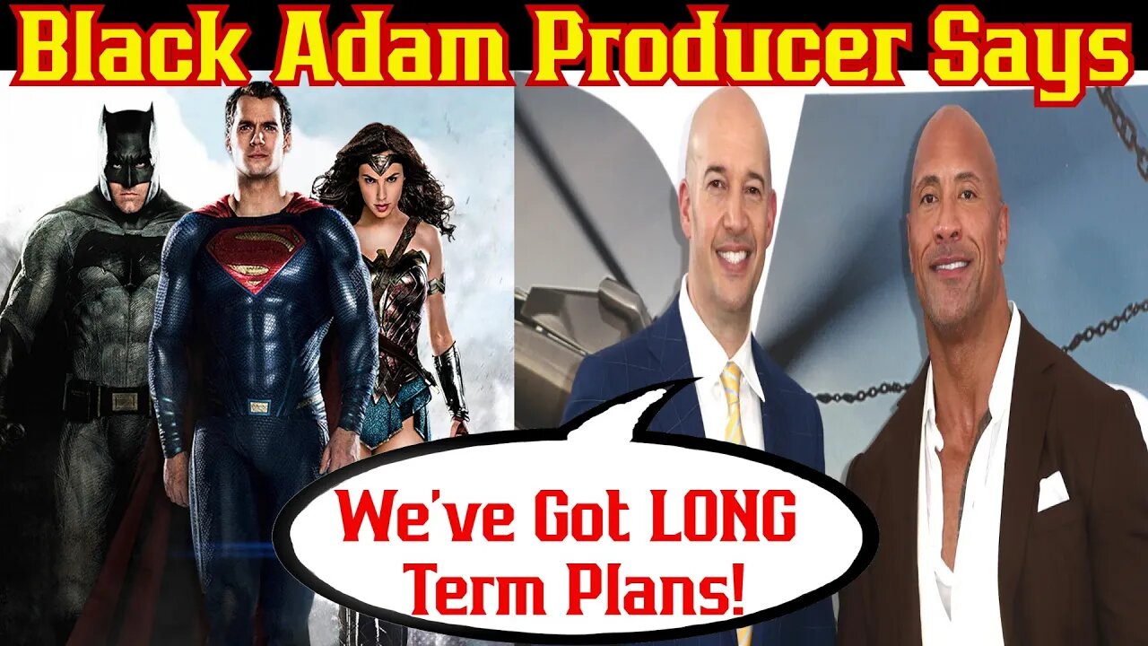 Black Adam Producer Teases Future DC Plans! Superman, Shazam, and World Building