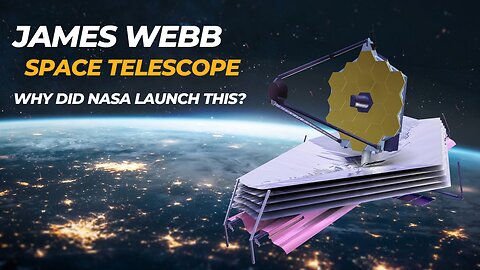 Why did NASA launch James Webb Space Telescope and What does it do?