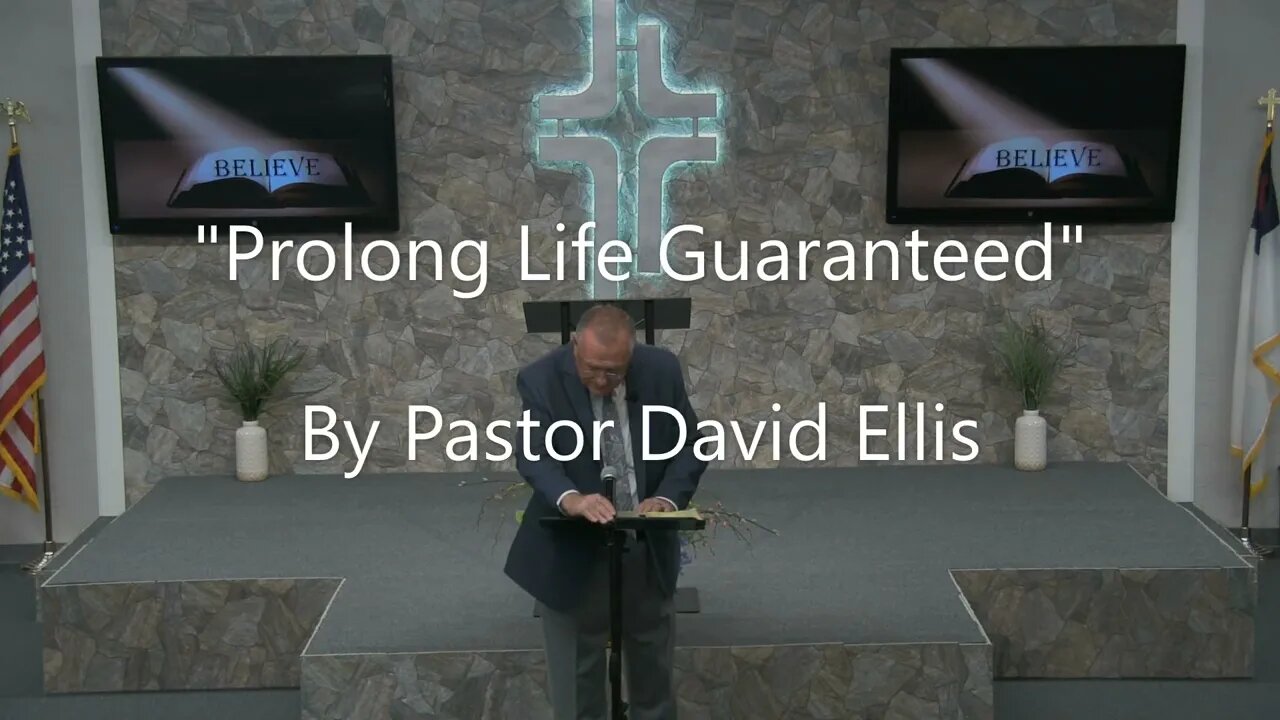 "Prolong Life Guaranteed" By Pastor David Ellis