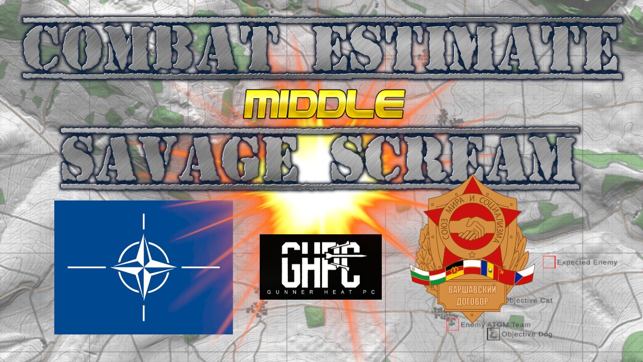 INTO THE KILL ZONE!! | Combat Estimate | GHPC! | Savage Scream | Middle