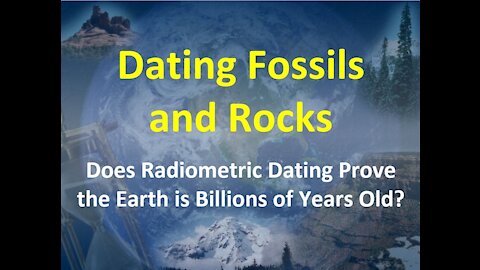 Dating Fossils and Rocks