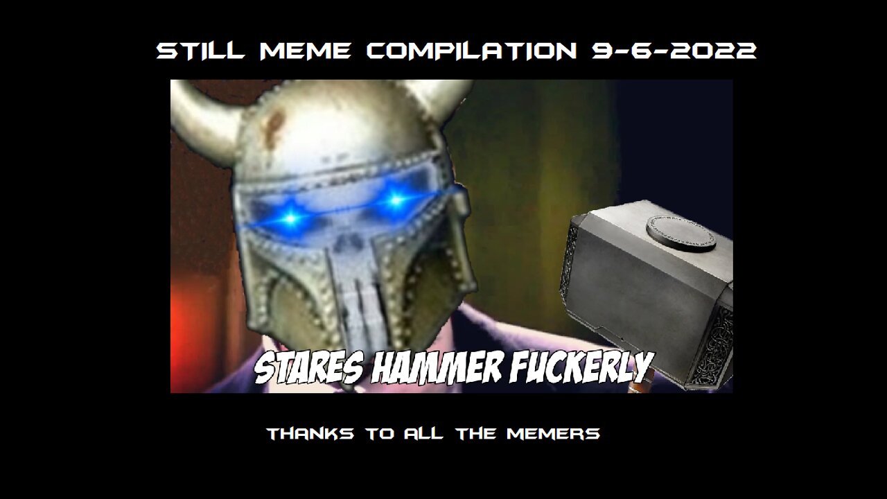 WRECKED: Still Meme Compilation 9-6-2022