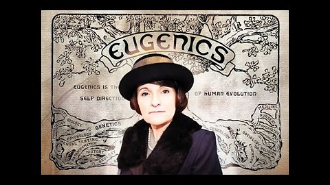 Eugenics and Planned Parenthood – Margaret Sanger