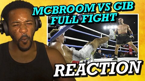 STRAIGHT HAYMAKERS! | AUSTIN MCBROOM VS ANESON GIB | FULL FIGHT | REACTION!!!