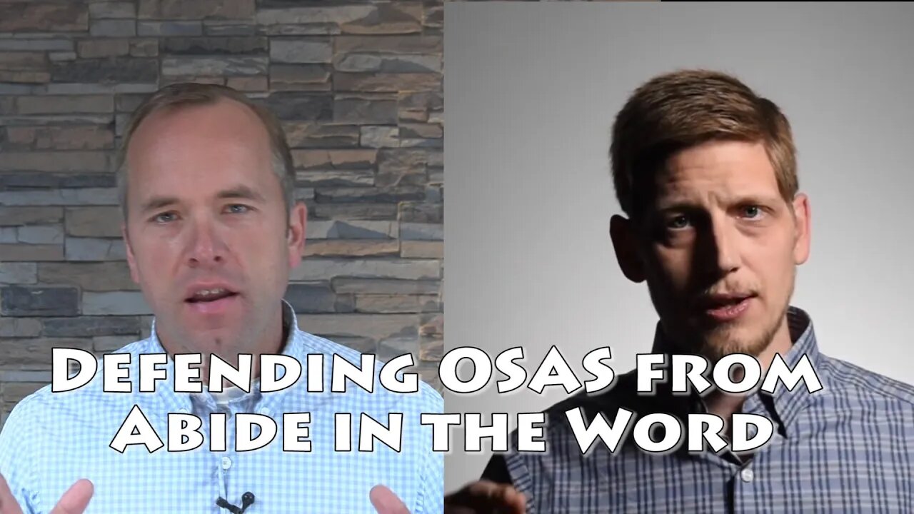 Defending OSAS From @abideintheWord