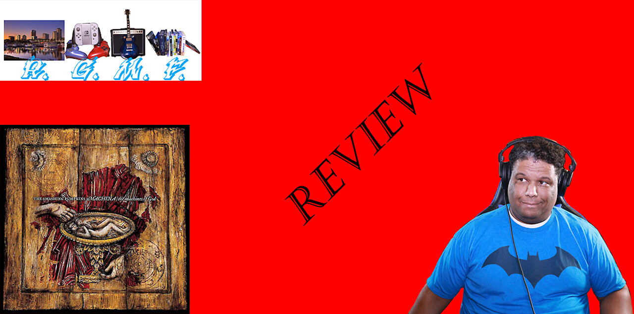 The Smashing Pumpkins - Machina/The Machines of God Album Review