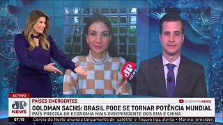 Brasil pode se tornar potência mundial, segundo Goldman Sachs; Amanda Klein e Beraldo repercutem