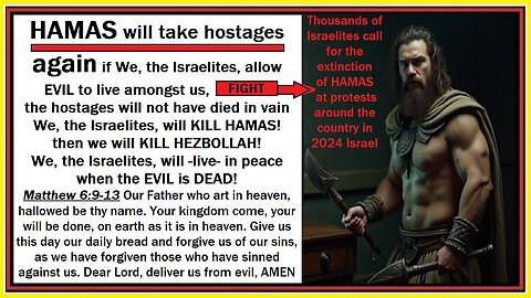 08SEP24 - HAMAS will take hostages AGAIN