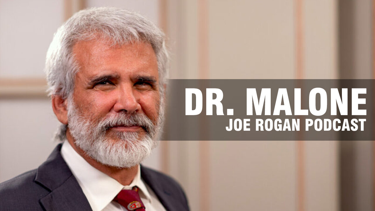 Dr. Robert Malone on Joe Rogan's Podcast