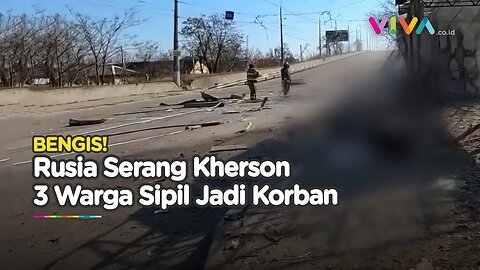 Kebengisan Rusia di Kherson, Sejumlah Mayat Kaku Tergeletak