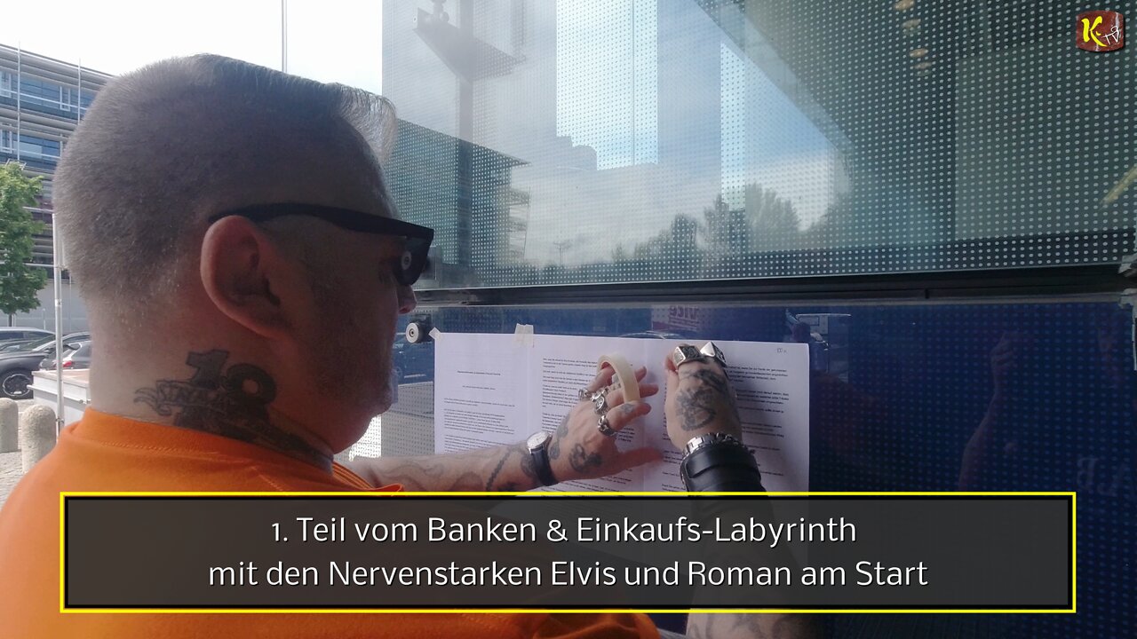 1. Teil vom Banken & Einkaufs-Labyrinth mit den Nervenstarken Elvis und Roman am Start