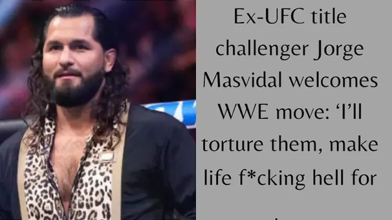 Jorge Masvidal Joins WWE: From UFC Title Challenger to Wrestling Superstar