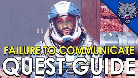 Starfield - Failure to Communicate Guide Quest Walkthrough