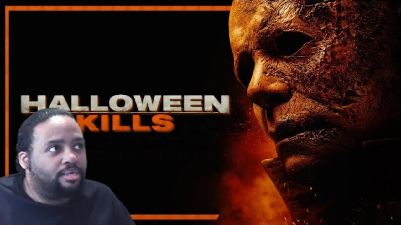 The Rage Never Ends _ Halloween Kills _ Full Movie Reaction