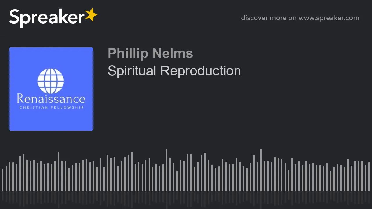 Spiritual Reproduction