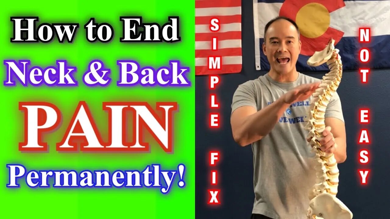 How to End Neck & Back PAIN Permanently! *Neutral Spine* | Dr Wil & Dr K