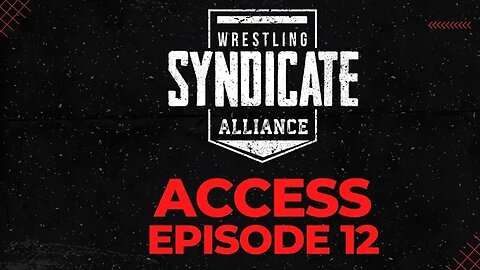 SWA Access 12 | Has Chino Made A Decision | WWE2K22