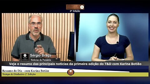 Veja o resumo das principais notícias da primeira edição do T&D com Karina Botião