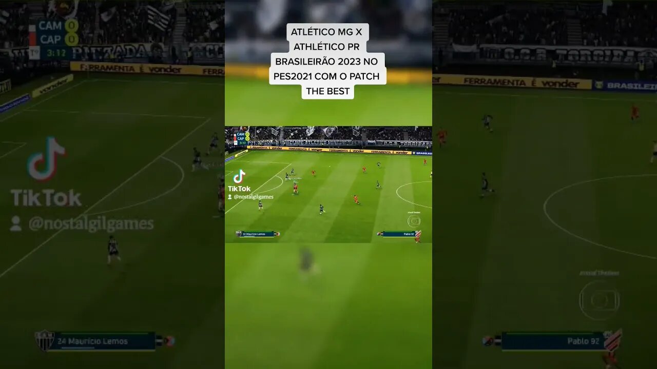 ATLÉTICO MG X ATHLÉTICO PR|BRASILEIRÃO 2023|PES2021|PATCH THE BEST