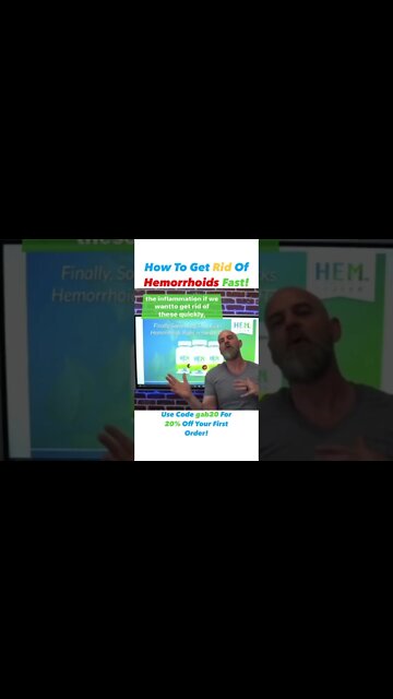 How To Get Rid Of Hemorrhoids Fast!