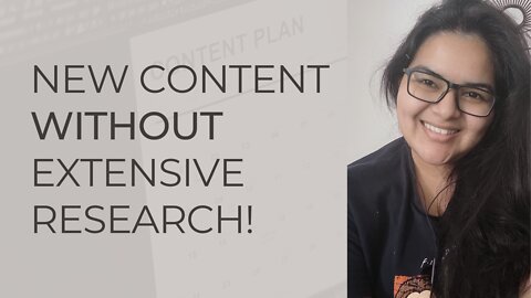 2 methods to create content without extensive research | Content Creation Tips