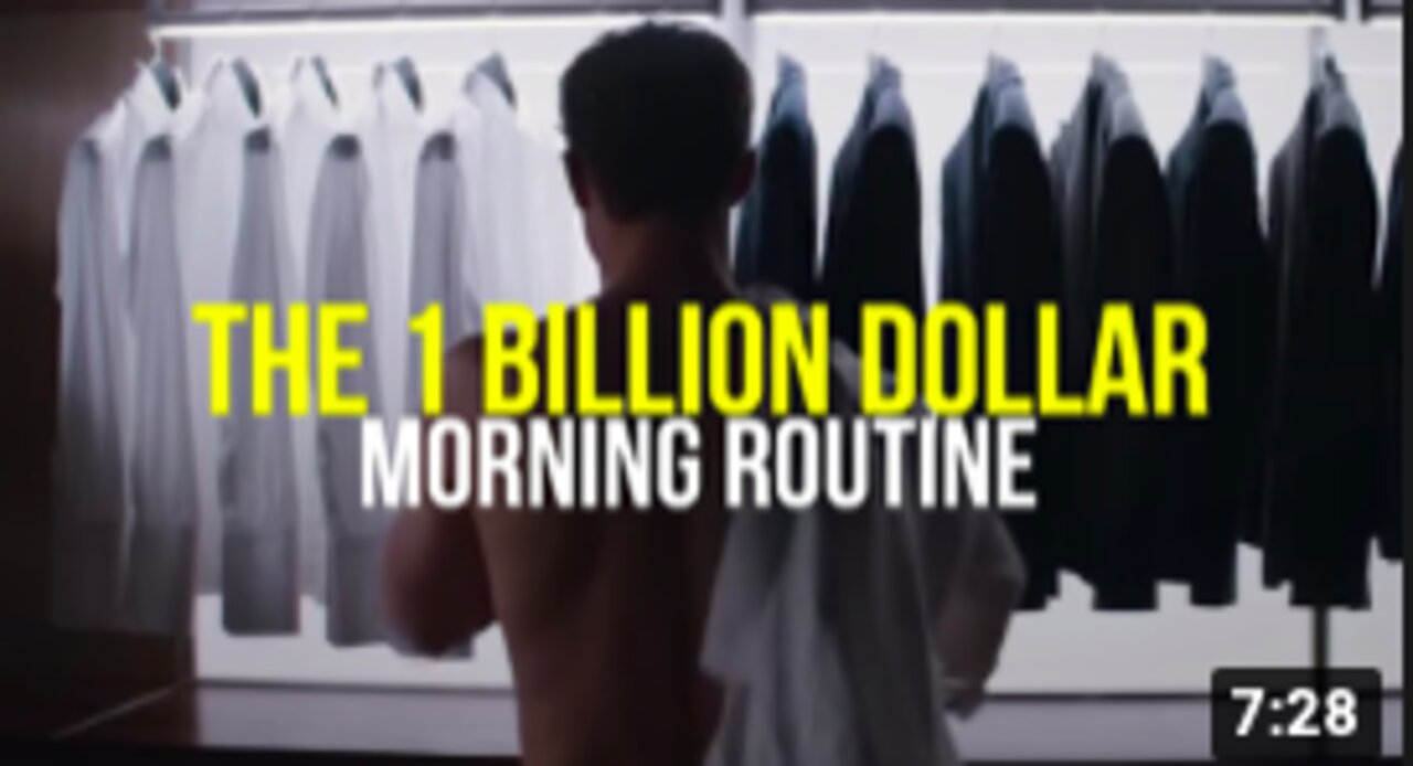 The "1 Billion Dollar Morning Routine" - Habits of the World’s Most Successful People