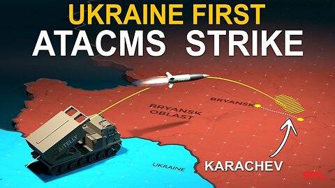 Ukraine Strikes Deep: First ATACMS Assault on Russian Soil