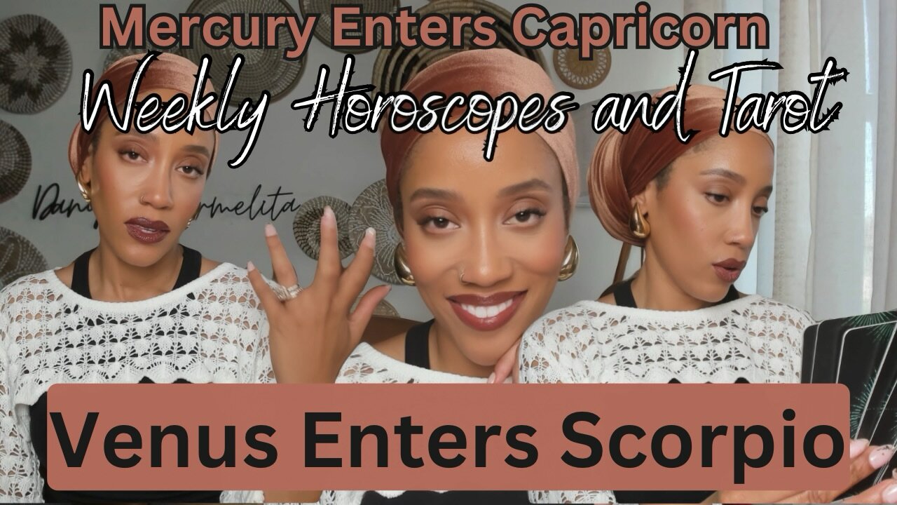 Mercury enter Capricorn, Venus enters Scorpio, Weekly Transits, Horocopes and tarot