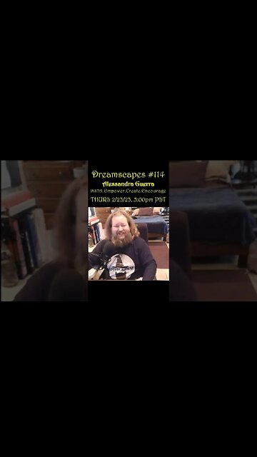 #Dreamscapes Ep114 w/Alessandra Guerra ~ THURS 2/23/23 @ 5:00pm PST! ~ #ytshorts