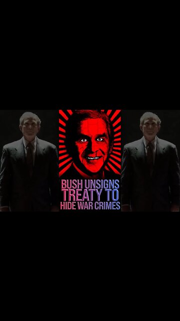 Bush Unsigned Treaty to Hide War Crimes?! 🤯 #shorts