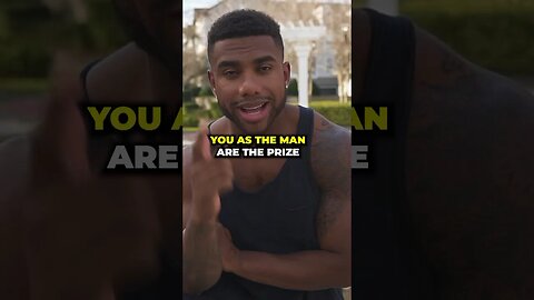 She Must View You As The Prize.. Here’s Why