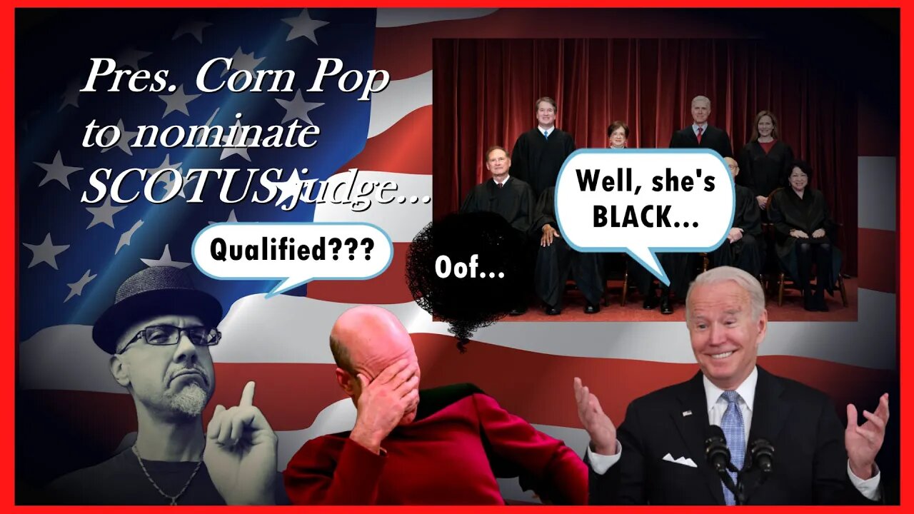 WN...SCOTUS...BIDEN GETS HIS CHANCE...YIKES!!!