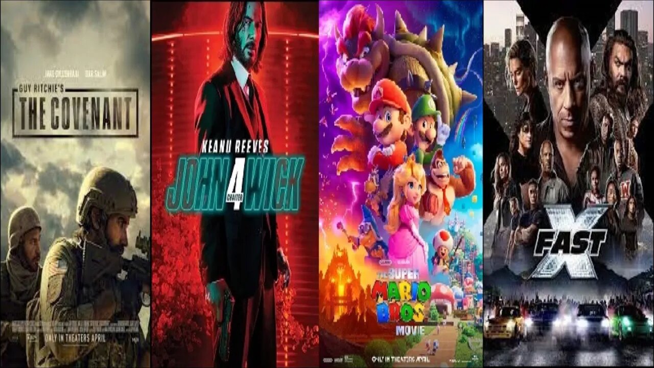 Blockbuster Movie Review Ep.1: The Covenant, John Wick 4, Super Mario Bros and Fast X (2023)