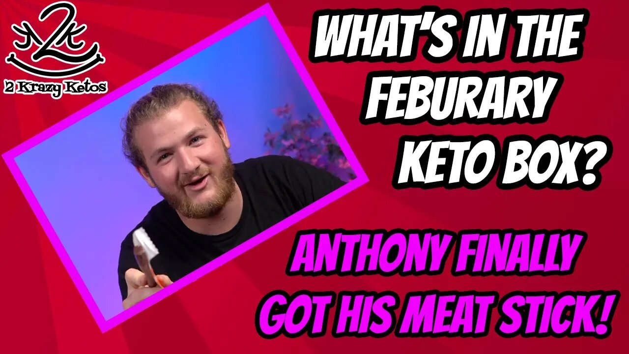 What's in the February Keto Box | Eating the box with Anthony