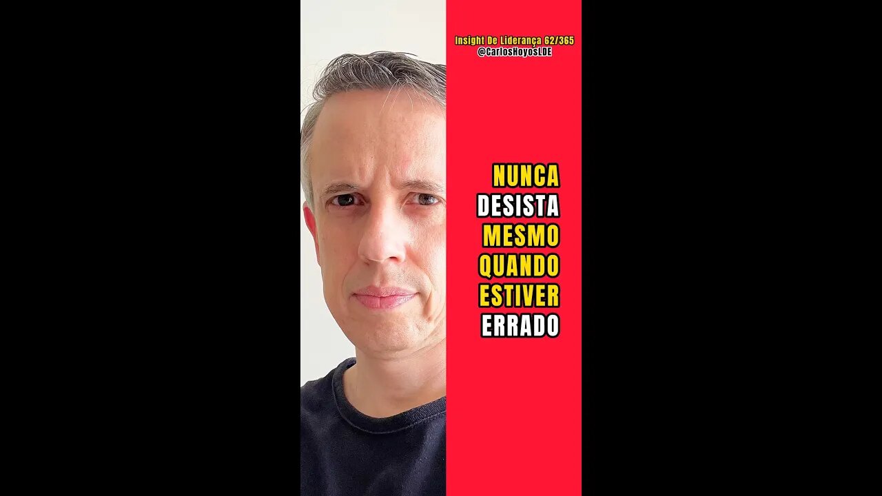 Insight 62/365 - A Verdadeira Razão Pra Você Nunca Desistir