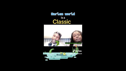 Harlem World Clip(from The G.R.O.W. Podcast