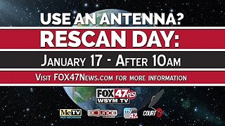 Fox47 Rescan Information - 1/16/20