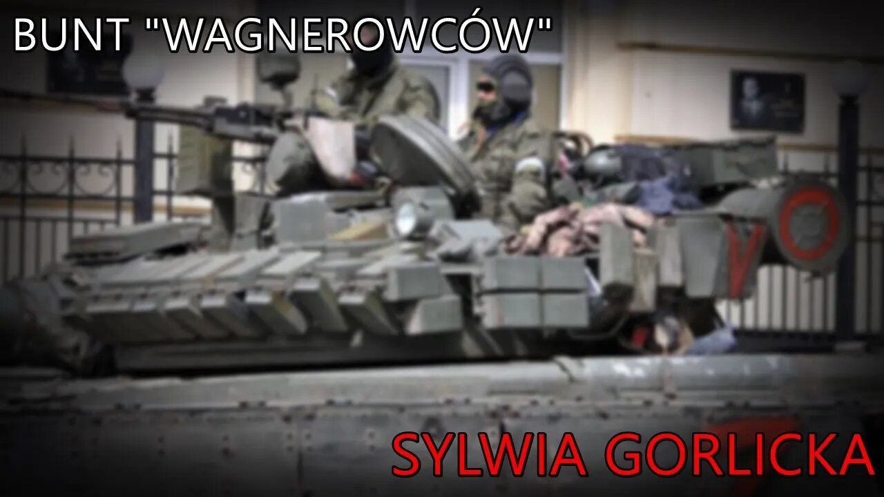 Sylwia Gorlicka o buncie "wagnerowców"