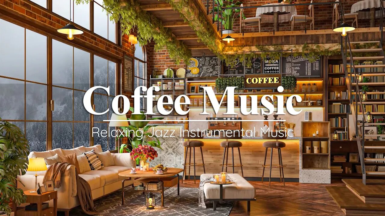 Smooth Jazz Music ☕ Cozy Coffee Shop Ambience with Relaxing Jazz Instrumental Music for Work, Study