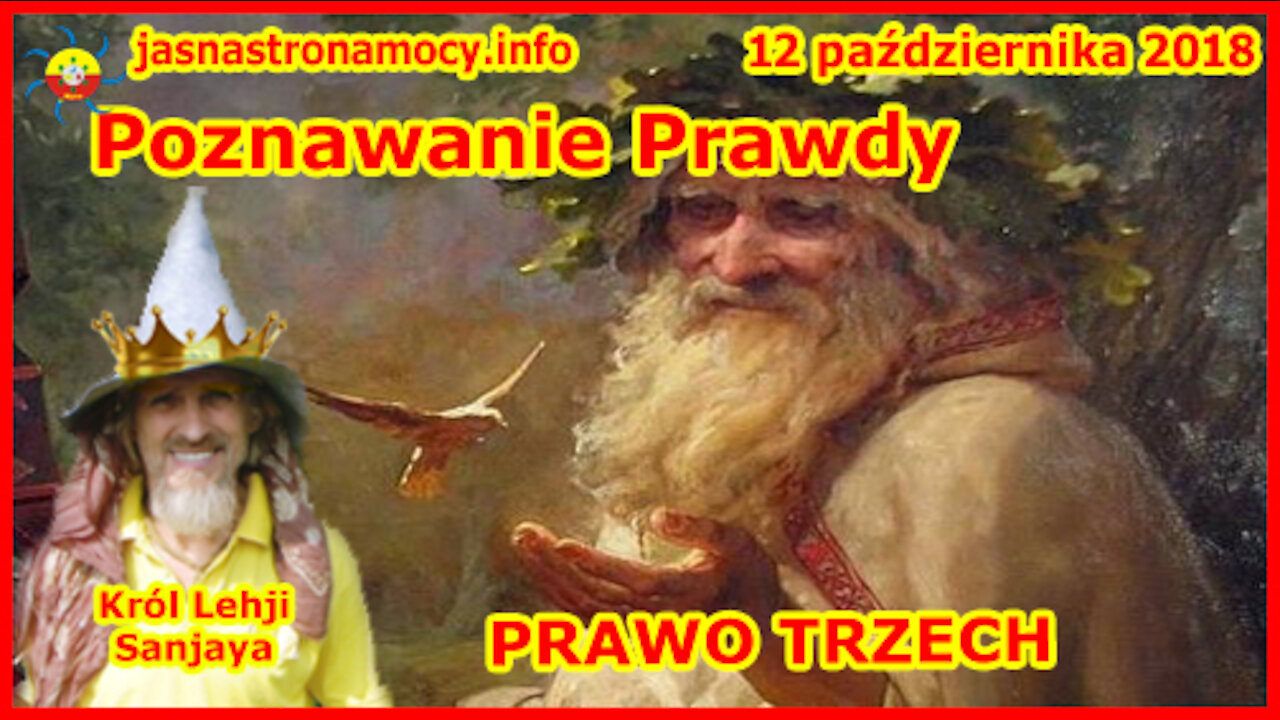 Poznawanie Prawdy - PRAWO TRZECH‼