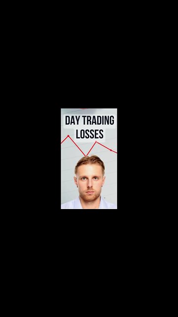 This is why you lose when you day trade