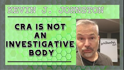 CRA Is Not An Investigative Body
