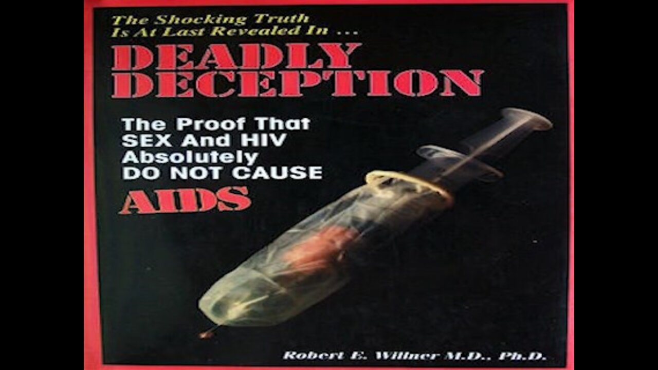 Dr. R. Willner Injected Himself With HIV To Prove That Does Not Cause AIDS