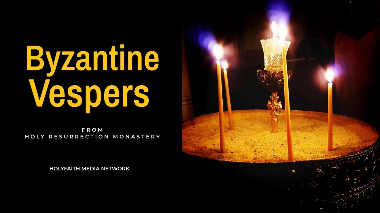 Byzantine Catholic Vespers - Jan. 18th, 2022