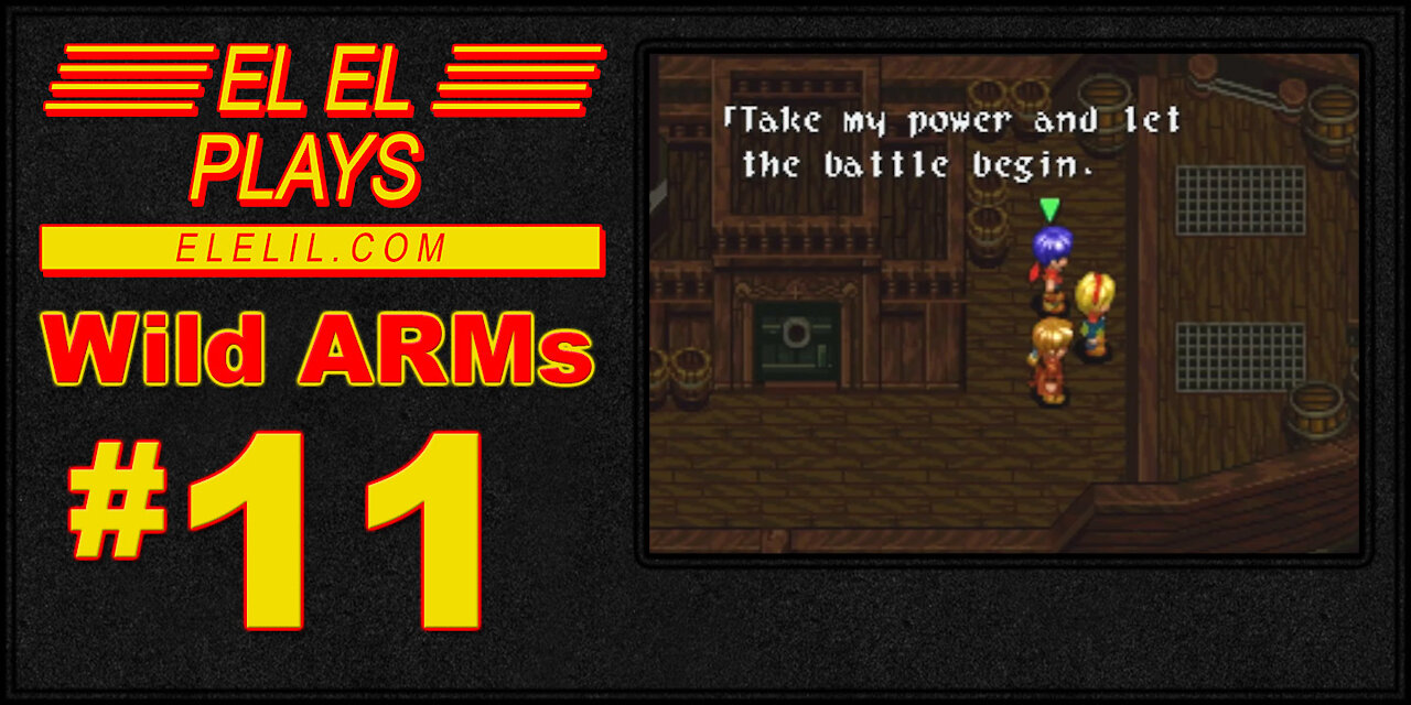 El El Plays Wild ARMs Episode 11: Zed's Theme mp3