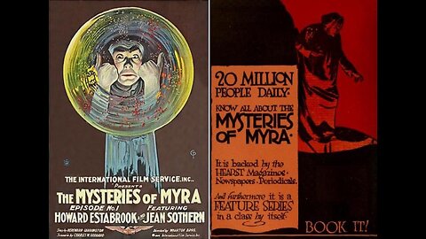 THE MYSTERIES OF MYRA (1916). Surviving Clips. Tinted.