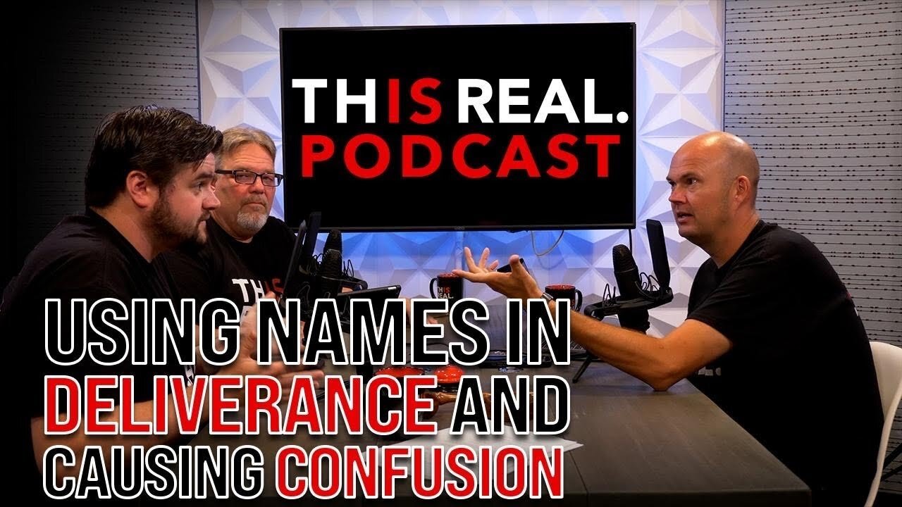 USING NAMES IN DELIVERANCE AND CAUSING CONFUSION - KEEP TO THE SCRIPTURE AND EXPERIENCE FREEDOM…