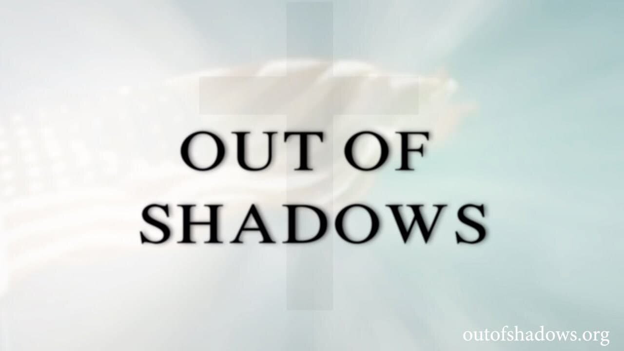 Out of Shadows (2020)